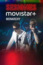 Sesiones Movistar+ (T2): Monarchy