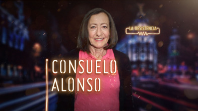 La Resistencia (T3): Consuelo Alonso
