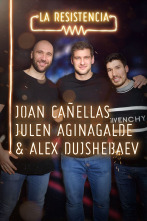 La Resistencia (T3): Joan Cañellas, Julen Aginagalde y Alex Dujshebaev