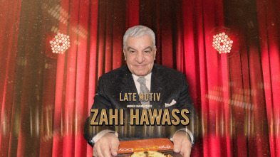 Imagen de Late Motiv (T5): Zahi Hawass - 2