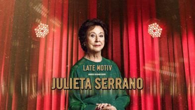 Imagen de Late Motiv (T5): Julieta Serrano - 2