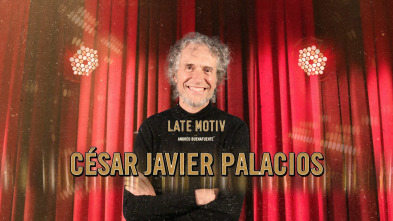 Imagen de Late Motiv (T5): César Javier Palacios - 2
