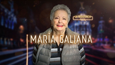 Imagen de La Resistencia (T3): María Galiana - 2