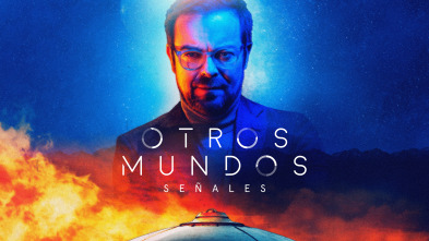 Imagen de Otros Mundos: Señales  - 2