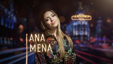 Imagen de La Resistencia (T3): Ana Mena - 2