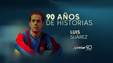 Imagen de 90 años de LaLiga (2019): Luis Suárez - 2