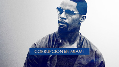 Imagen de Corrupción en Miami - 2