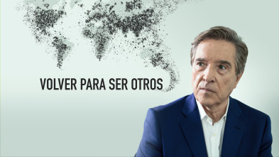 Imagen de Volver para ser otros. El mundo después del coronavirus  - 4
