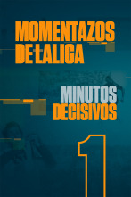 Imagen de Momentazos de LaLiga (19/20): Los minutos decisivos de la historia de La Liga - 1