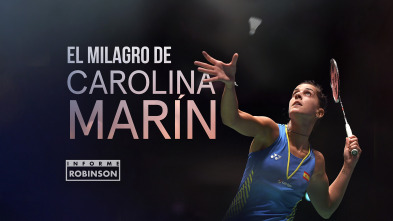 Imagen de Informe Robinson (4): El milagro de Carolina Marín - 2