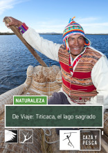 De viaje: Titicaca, el lago sagrado