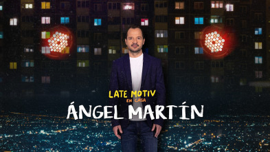 Imagen de Late Motiv (T5): Ángel Martín - 2