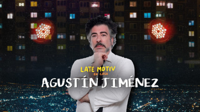 Imagen de Late Motiv (T5): Agustín Jiménez - 2