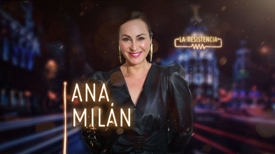Imagen de La Resistencia (T3): Ana Milán - 2