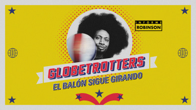 Imagen de Informe Robinson (3): Globetrotters, el balón sigue girando - 2