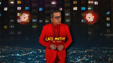 Imagen de Late Motiv (T5): Último programa en casa - 2