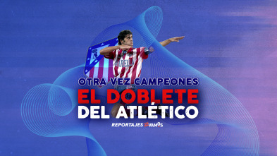 Imagen de Otra vez campeones. El doblete del Atlético - 2