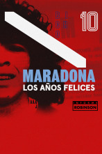 Imagen de Informe Robinson (10): Maradona: los años felices - 1