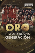Imagen de Informe Robinson (12): Oro, historia de una generación - 1
