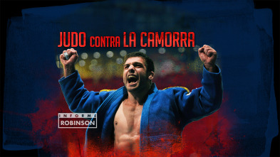 Imagen de Informe Robinson (2): Judo contra la Camorra - 2