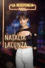 La Resistencia (T3): Natalia Lacunza