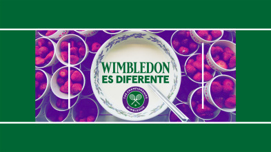 Wimbledon es diferente