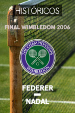 Wimbledon (2006): R. Federer - R. Nadal. Final