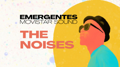 Imagen de Emergentes... (T1): The Noises - 2