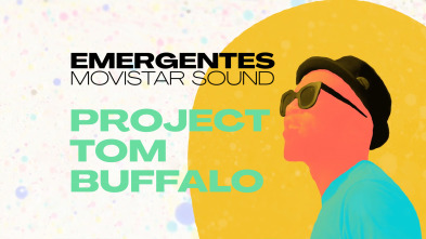 Imagen de Emergentes... (T1): Project Tom Buffalo - 2