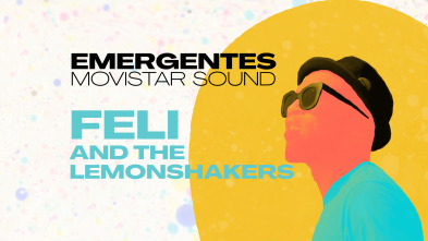 Imagen de Emergentes... (T1): Feli and the lemonshakers - 2