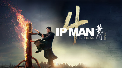 (LSE) - Ip Man 4: El final