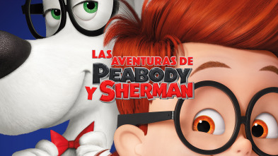 Las aventuras de Peabody y Sherman