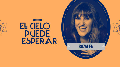 El cielo puede... (T2): Rozalén