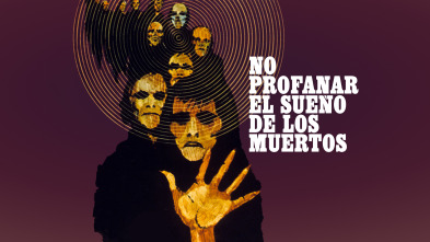 No profanar el sueño de los muertos