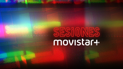 Imagen de Sesiones Movistar+ (T3) - 2