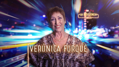 Imagen de La Resistencia (T4): Verónica Forqué - 2