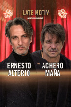 Imagen de Late Motiv (T6): Achero Mañas y Ernesto Alterio - 1