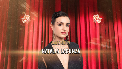 Imagen de Late Motiv (T6): Natalia Lacunza - 2