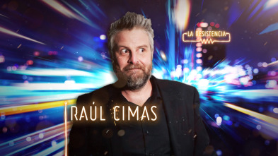 Imagen de La Resistencia (T4): Raúl Cimas - 2