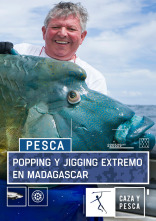 Popping y jigging extremo en Madagascar