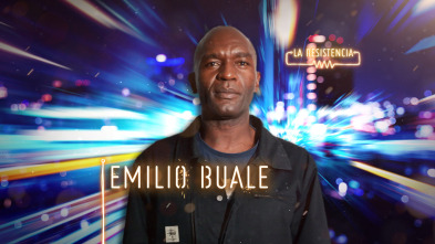 Imagen de La Resistencia (T4): Emilio Buale - 2
