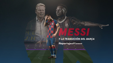 Messi y la transición del Barça