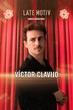 Imagen de Late Motiv (T6): Víctor Clavijo - 1