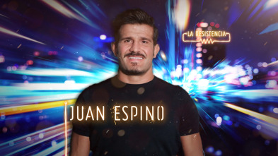 La Resistencia (T4): Juan Espino