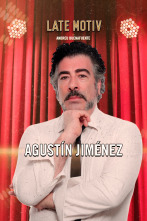 Imagen de Late Motiv (T6): Agustín Jiménez - 1