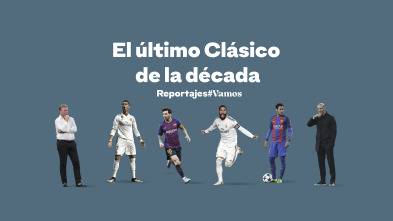 El último Clásico de la década