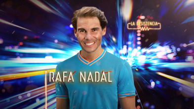 Imagen de La Resistencia (T4): Rafa Nadal - 2