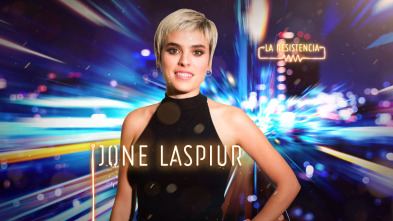 La Resistencia (T4): Jone Laspiur