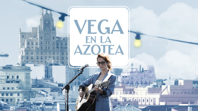 Vega en la azotea