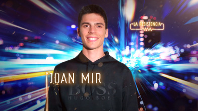 Imagen de La Resistencia (T4): Joan Mir - 2